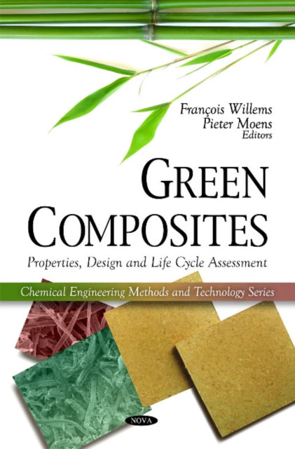 Book cover of: Green Composites. By: François Willems
