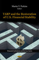 Book cover of: TARP & the Restoration of U.S. Financial Stability. By: Martin Y. Perkins
