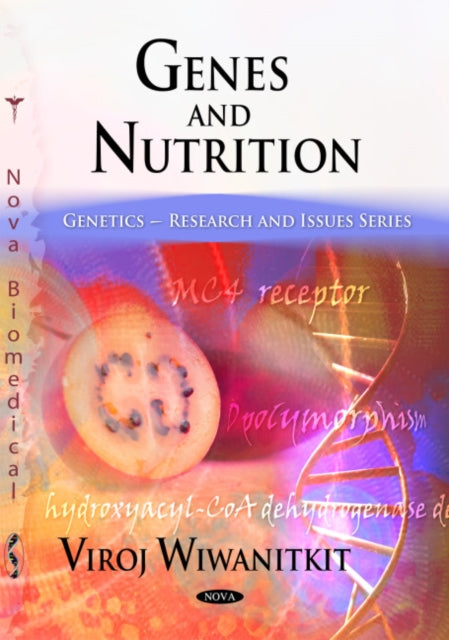 Book cover of: Genes & Nutrition. By: Viroj Wiwanitkit.