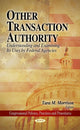 Book cover of: Other Transaction Authority. By: Tara M. Morrison