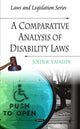 Book cover of: Comparative Analysis of Disability Laws. By: John R. Vaughn