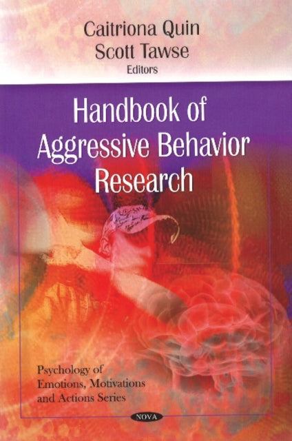 Book cover of: Handbook of Aggressive Behavior Research