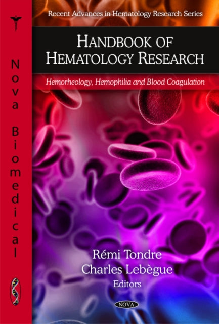 Book cover of: Handbook of Hematology Research