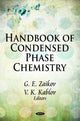 Book cover of: Handbook of Condensed Phase Chemistry. By: Gennadii Efremovich Zaikov
