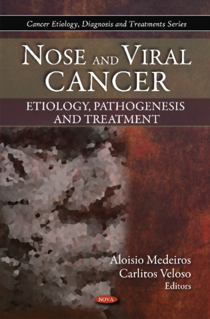 Book cover of: Nose & Viral Cancer. By: Aloisio Medeiros