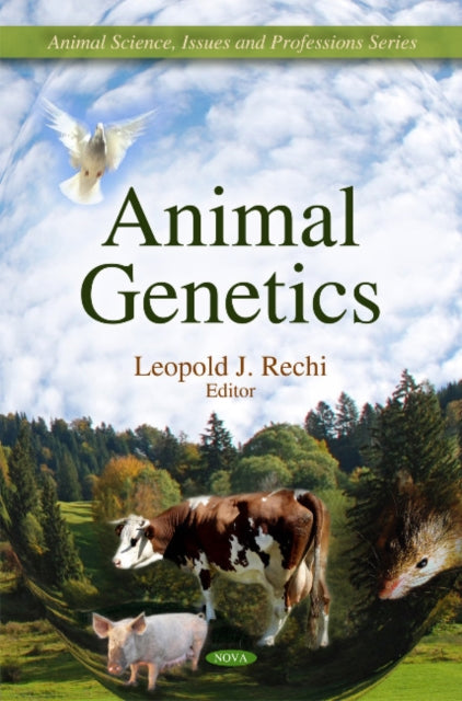 Book cover of: Animal Genetics. By: Leopold J. Rechi