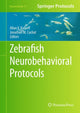 Book cover of: Zebrafish Neurobehavioral Protocols. By: Allan V. Kalueff