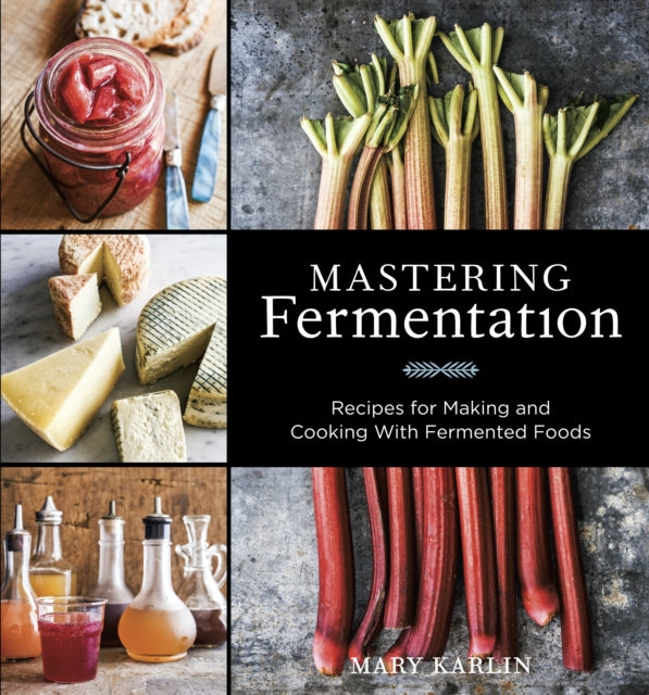 Book cover of: Mastering Fermentation. By: Mary Karlin