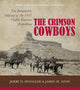 Book cover of: Crimson Cowboys. By: Jerry D. Spangler