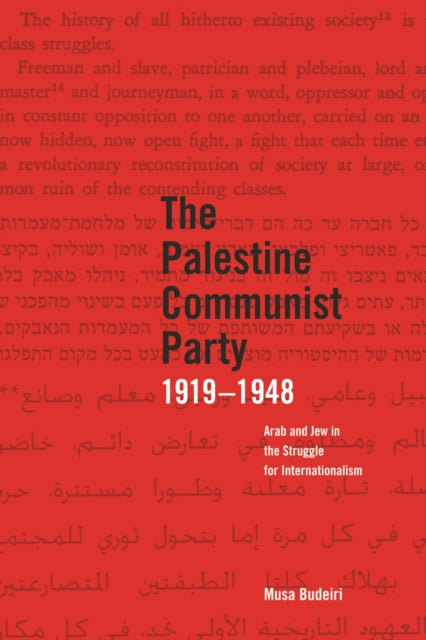 Book cover of: Palestinian Communist Party 1919-1948. By: Musa Budeiri