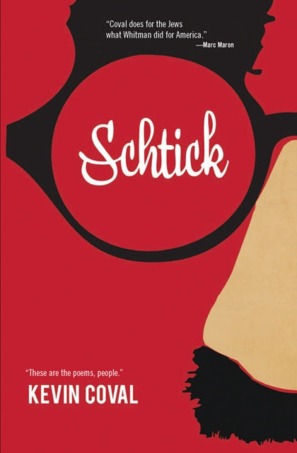 Book cover of: Schtick. By: Kevin Coval