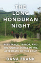 Book cover of: Long Honduran Night. By: Dana Frank