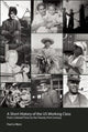 Book cover of: Short History Of The U.s. Working Class. By: Paul Le Blanc