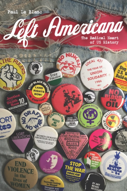 Book cover of: Left Americana. By: Paul Le Blanc