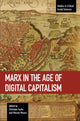 Book cover of: Marx In The Age Of Digital Capitalism