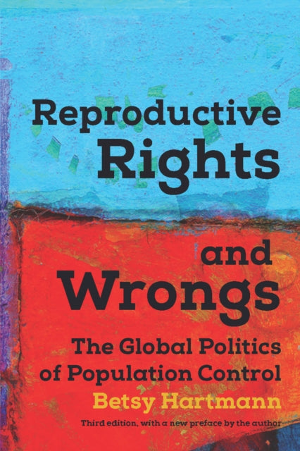 Book cover of: Reproductive Rights And Wrongs. By: Betsy Hartmann