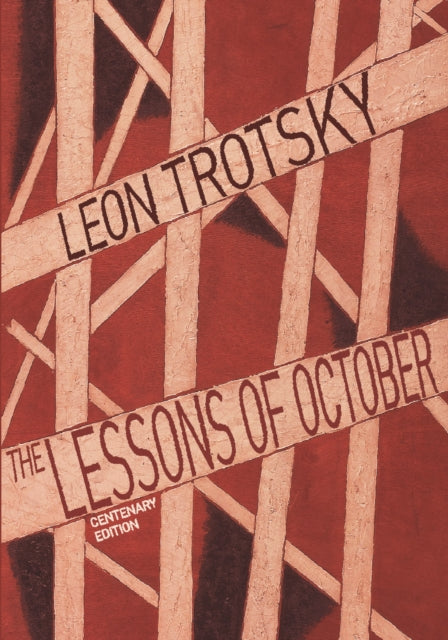 Book cover of: Lessons Of October. By: Leon Trotsky