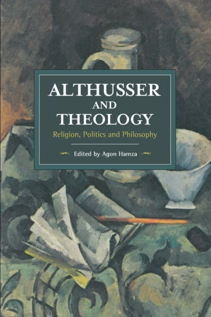 Book cover of: Althusser And Theology