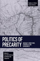 Book cover of: Politics Of Precarity