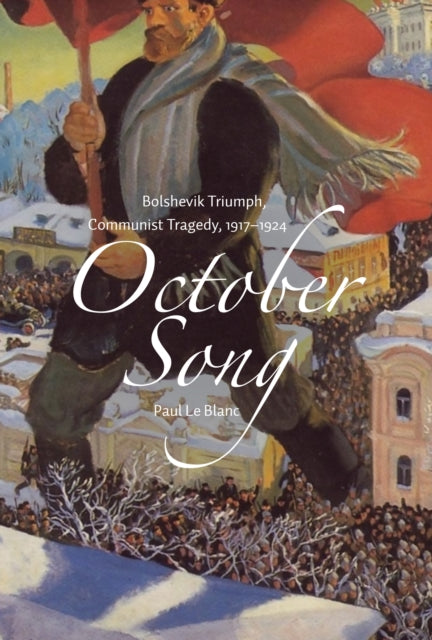 Book cover of: October Song. By: Paul Le Blanc