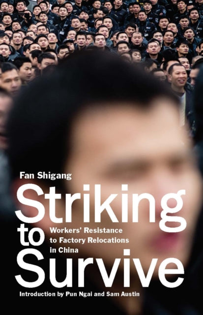 Book cover of: Striking To Survive. By: Shigang Fan