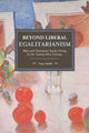 Book cover of: Beyond Liberal Egalitarianism. By: Tony Smith