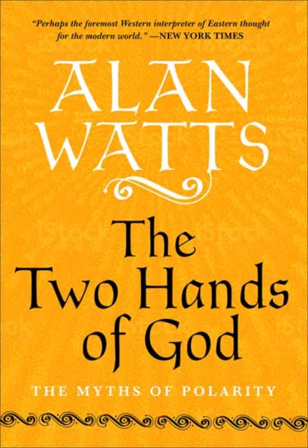 Book cover of: Two Hands of God. By: Alan Watts