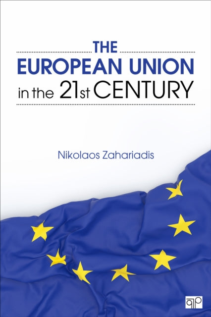Book cover of: European Union in the 21st Century. By: Nikolaos Zahariadis