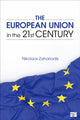 Book cover of: European Union in the 21st Century. By: Nikolaos Zahariadis