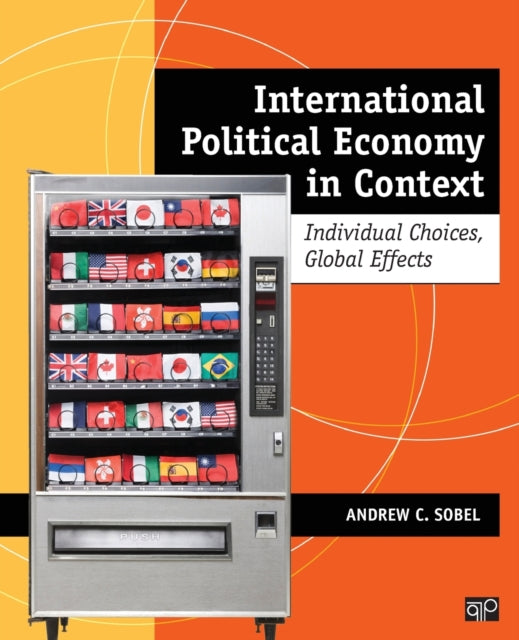 Book cover of: International Political Economy in Context. By: Andrew Carl Sobel