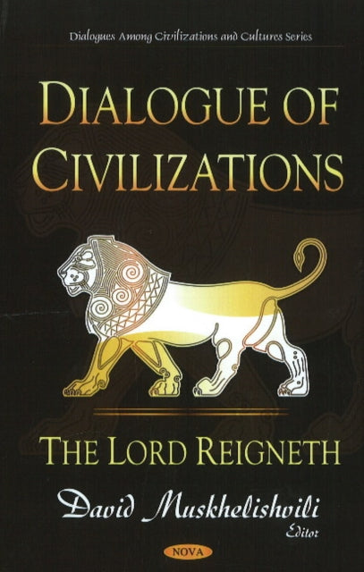 Book cover of: Dialogue of Civilizations