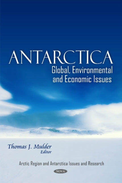 Book cover of: Antarctica. By: Thomas J. Mulder