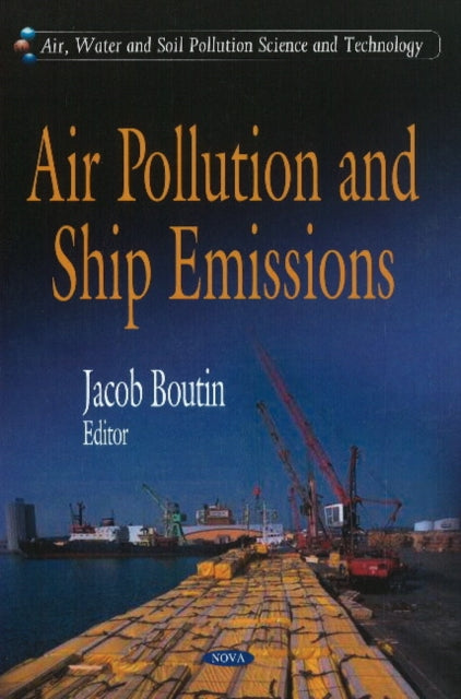 Book cover of: Air Pollution & Ship Emissions