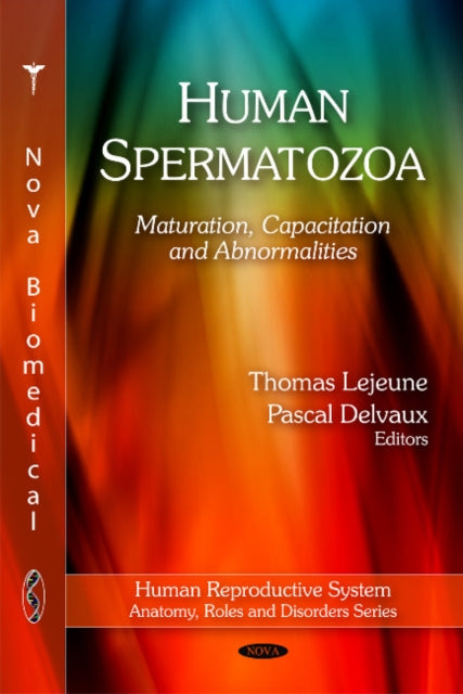 Book cover of: Human Spermatozoa. By: Thomas Lejeune