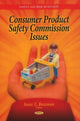 Book cover of: Consumer Product Safety Commission Issues