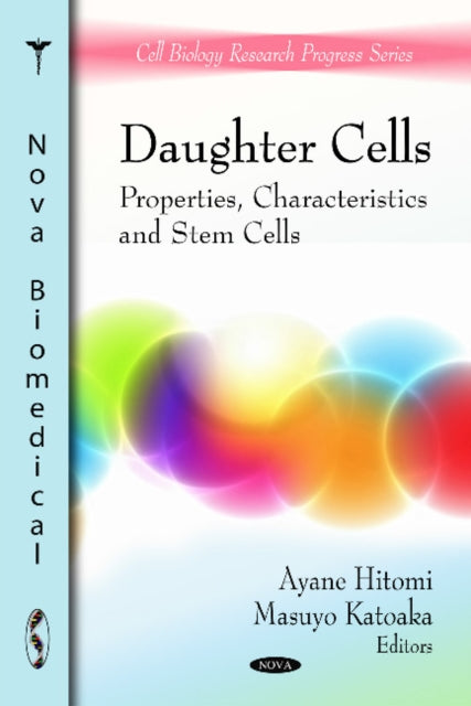 Book cover of: Daughter Cells. By: Ayane Hitomi