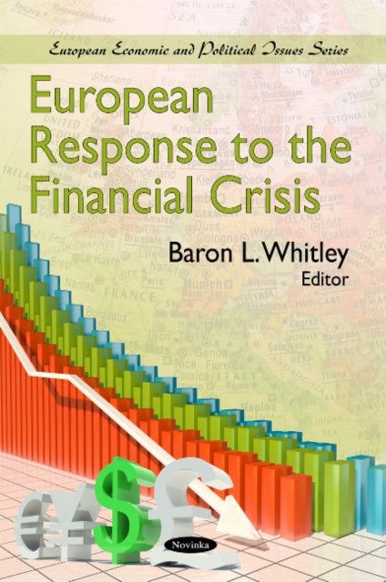 Book cover of: European Response to the Financial Crisis