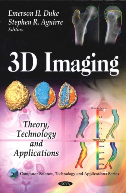 Book cover of: 3D Imaging. By: Emerson H. Duke