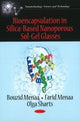 Book cover of: Bioencapsulation in Silica-Based Nanoporous Sol-Gel Glasses. By: Bouzid Menaa