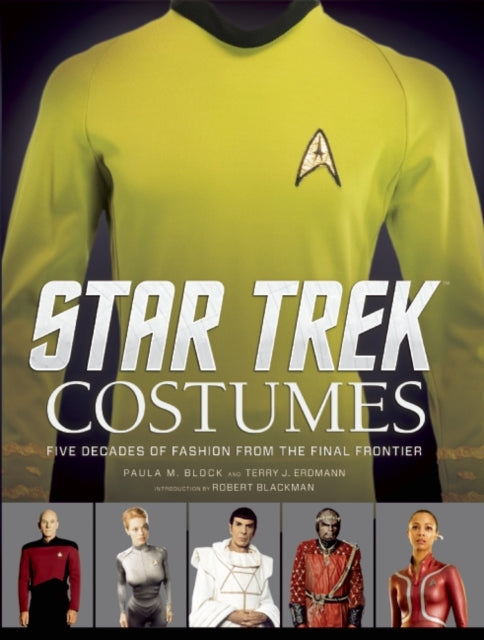 Book cover of: Star Trek: Costumes. By: Paula M. Block