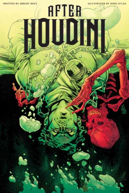 Book cover of: After Houdini, Volume 1. By: Jeremy Holt