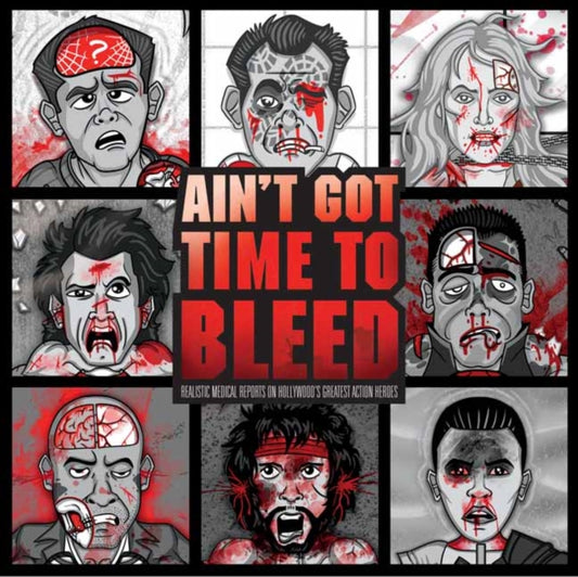 Book cover of: Ain't Got Time to Bleed. By: Andrew Shaffer