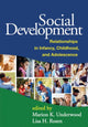 Book cover of: Social Development. By: Marion K. Underwood