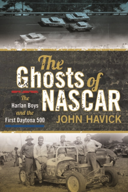 Book cover of: Ghosts of NASCAR. By: John Havick