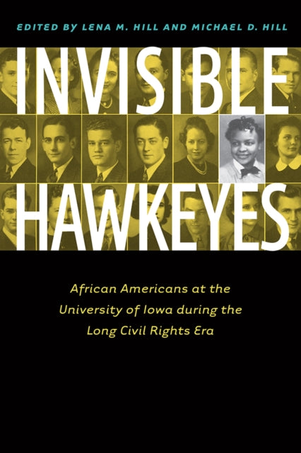 Book cover of: Invisible Hawkeyes. By: Lena M. Hill