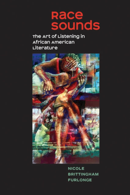 Book cover of: Race Sounds. By: Nicole Brittingham Furlonge