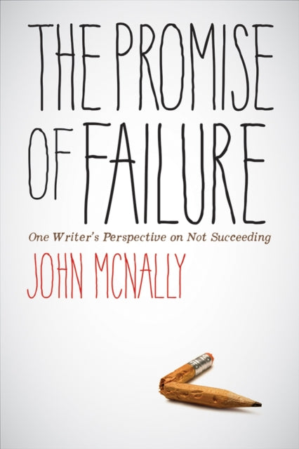 Book cover of: Promise of Failure. By: McNally, John