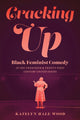 Book cover of: Cracking Up. By: Katelyn Hale Wood