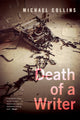 Book cover of: Death of a Writer. By: Michael Collins
