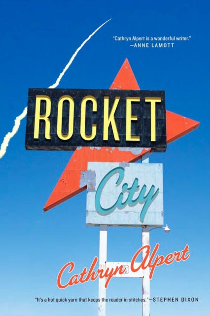 Book cover of: Rocket City. By: Cathryn Alpert